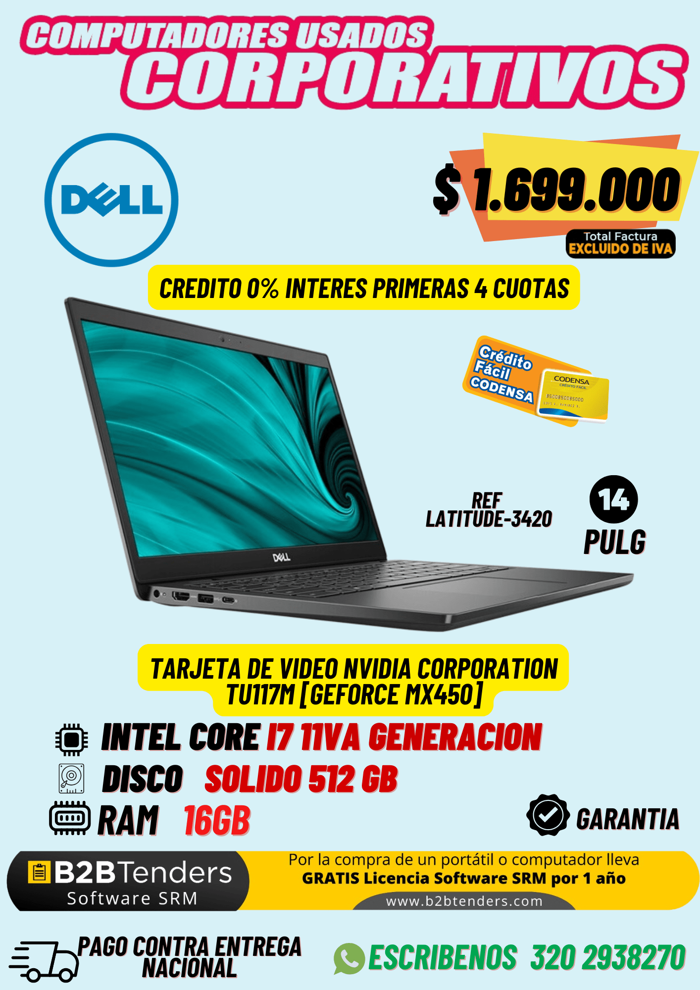 Portátil Dell Latitude 3420 i7 11va + MX450 | 16GB RAM | SSD 512GB | Exento de IVA